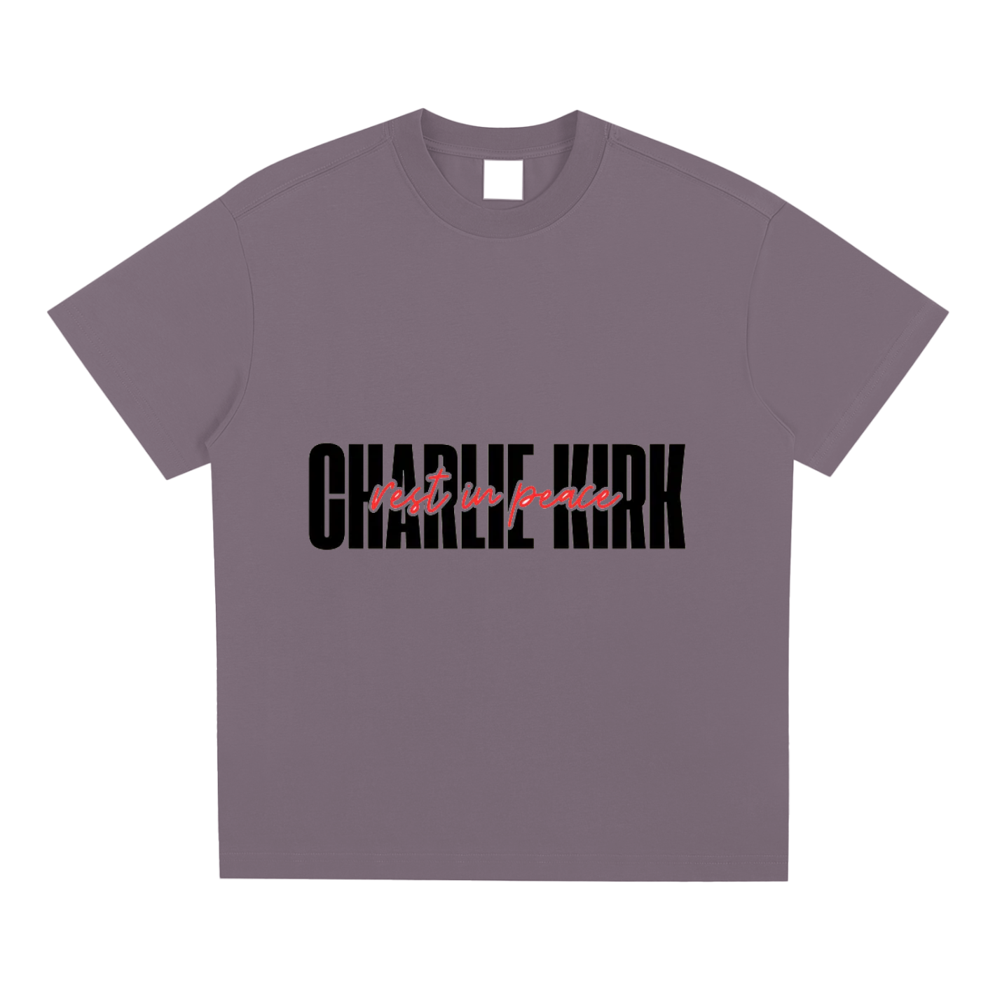 Charlie Kirk Rest In Peace Shirt (multiple colours)